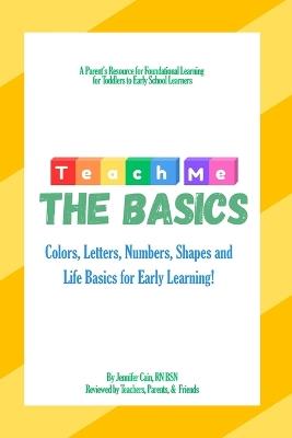 Teach Me the Basics - Jennifer N Cain - cover