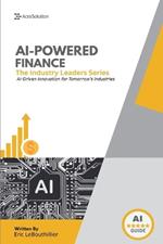 AI-Driven Finance: How Artificial Intelligence Is Transforming Investing, Banking, and Financial Risk Management