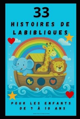 Histoires de la Bible: Pour Les Enfants de 7 À 10 ANS - Wander Venerio Cardoso de Freitas - cover