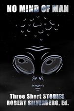 No Mind of Man