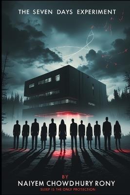 The Seven Days Experiment - Naiyem Chowdhury Rony - cover