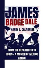 James Badge Dale: From The Departed to 13 Hours - A Master of Method Acting