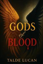 GODS of Blood