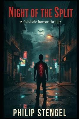 Night of the Split - Philip Stengel - cover