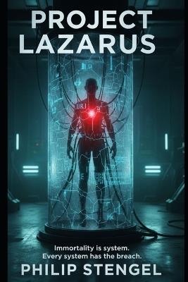 Project Lazarus - Philip Stengel - cover