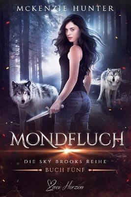 Mondfluch: Ein paranormaler, romantischer Shifter Liebesroman - McKenzie Hunter - cover