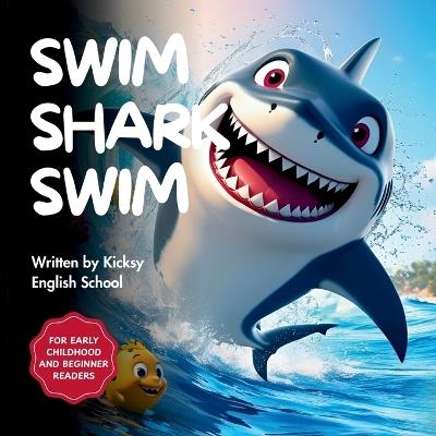 Swim Shark Swim - Kicksy English School - cover