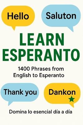 Learn Esperanto: 1400 Phrases from English to Esperanto - Imen Magri - cover