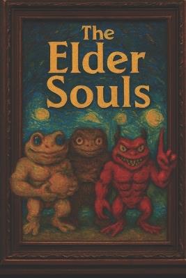 The Elder Souls - Thomas F Sawicki - cover