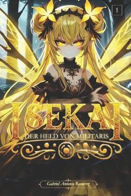 Isekai: Der Held von Militaris - Band 1 Light Novel: Der Ruf des Medaillons - Verbesserte Ausgabe - する 21 German - cover