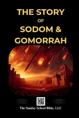 The Story of Sodom and Gomorrah - Bruce Benedict - cover