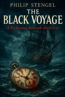 The Black Voyage - Philip Stengel - cover