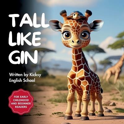 Tall Like Gin - Kicksy English School - cover