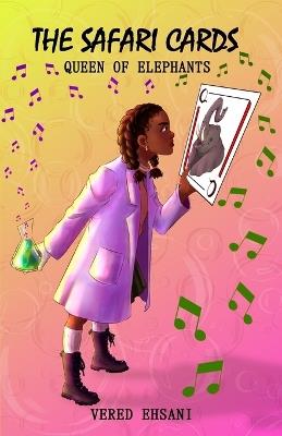 Queen of Elephants - Vered Ehsani - cover