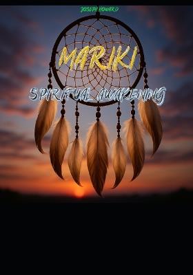 Mariki: Spiritual Awakening - Joseph Howard - cover