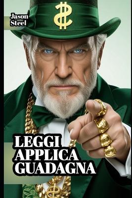 Pensa e arricchisci te stesso - Edizione semplificata per il successo: Domina la mente. Crea ricchezza. Cambia la tua vita. - Jason Steel - cover