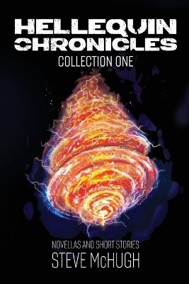 Hellequin Chronicles: Novellas and Short Stories: Collection 1 - Steve McHugh - cover