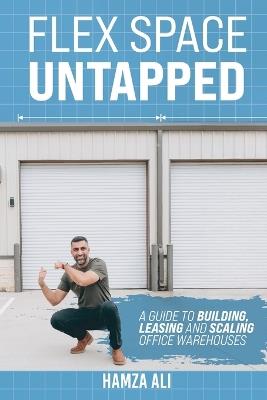 Flex Space Untapped - Hamza Ali - cover