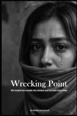 Wrecking Point - Rishikesh Jaiswal - cover