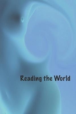 Reading the World - Daniel H Garrett - cover