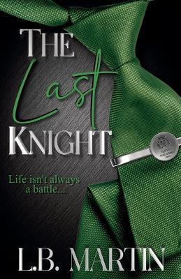 The Last Knight - Terry Hooker,L B Martin - cover