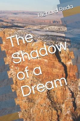 The Shadow of a Dream - Richard Reda - cover