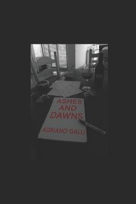 Ashes and Dawns - Adriano Galli - cover
