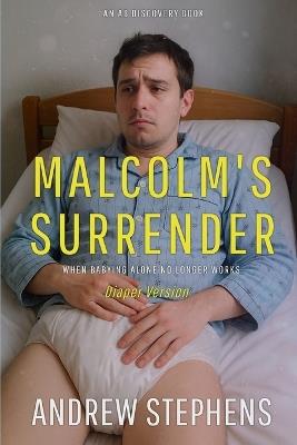 Malcolm's Surrender (diaper version): An ABDL story - Andrew Stephens - cover
