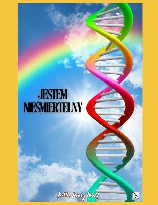 Jestem nieśmiertelny: Ilustrowany notatnik - Bella Mary Wood - cover
