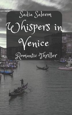 Whispers in Venice - Susane Carter,Sadia Saleem - cover