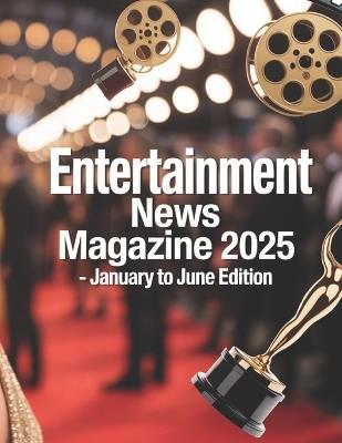 Entertainment News Magazine: January-June Edition 2025 - Deep - cover