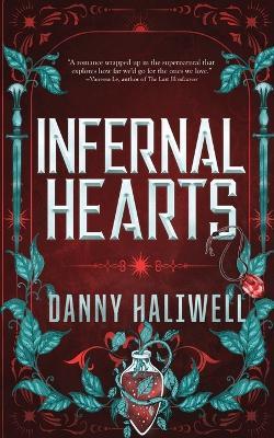 Infernal Hearts - Danny Halliwell - cover