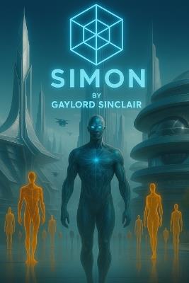Simon: The Collective - Gaylord Sinclair - cover