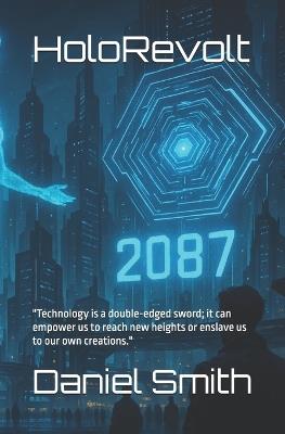 HoloRevolt - Daniel Raymond Smith - cover