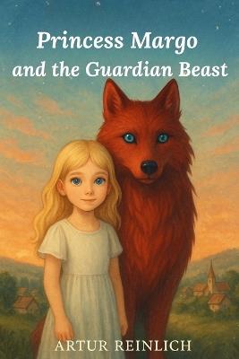 Princess Margo and the Guardian Beast - Artur Reinlich - cover