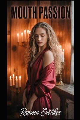 Mouth Passion - Rameen Erotikos - cover