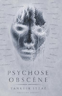 Psychose Obscène - Yankuik Itzaé - cover