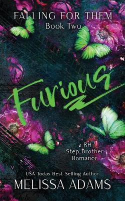 Furious: A RH Stepbrother Romance - Melissa Adams - cover