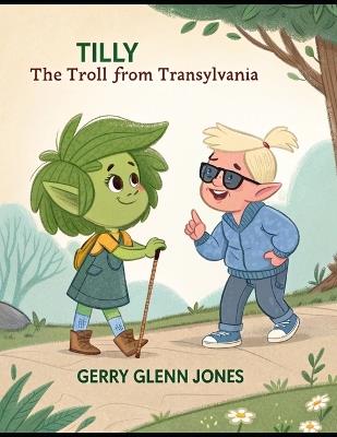 The Troll From Transylvania - Gerry Glenn Jones - cover