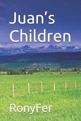 Juan's Children - Ronyfer - cover