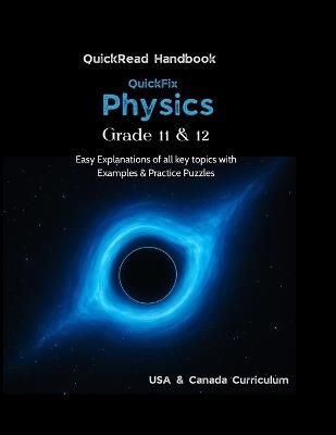 QuickFix Physics: Grade 11 & 12 - Quick Read Handbook - Rahiben Kaushal Patel - cover