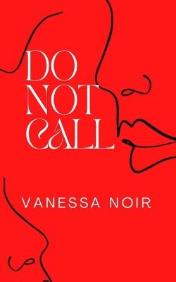 Do Not Call: A Lesbian Age-Gap Romance - Vanessa Noir - cover