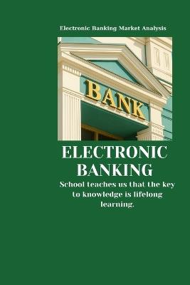 Electronic Banking - Henry Truong - cover