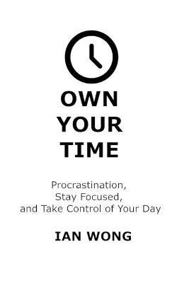 Own Your Time - Ian Wong - cover