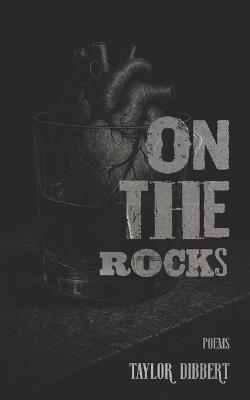 On the Rocks - Taylor Dibbert - cover