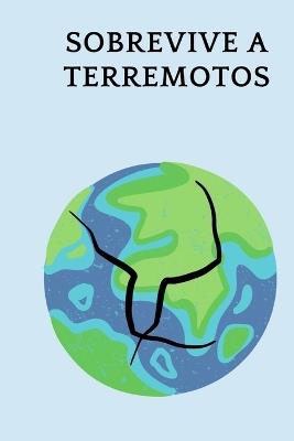 Sobrevive a terremotos - Sergio León Sánchez - cover