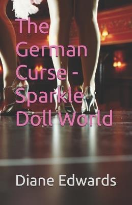 The German Curse - Sparkle Doll World - Diane Edwards - cover