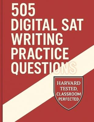 505 Digital SAT Writing Practice Questions - Simpson Prep,Paul G Simpson - cover