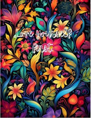 Love yourself first. - Positivity First - cover