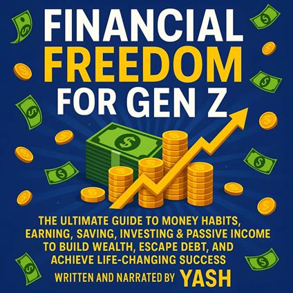 Financial Freedom for Gen Z